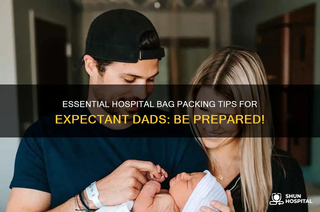 what to pack for daddy for hospital