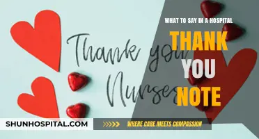 Expressing Gratitude: Crafting the Perfect Hospital Thank You Note