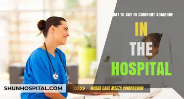 Compassionate Words: How to Comfort a Loved One in the Hospital