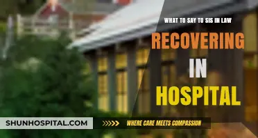 Heartfelt Words to Comfort Your Sister-in-Law During Her Hospital Recovery