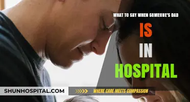 Comforting Words: What to Say When Someone’s Dad Is Hospitalized