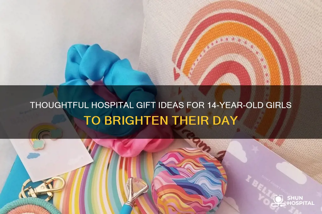 what to send 14 year girls in the hospital