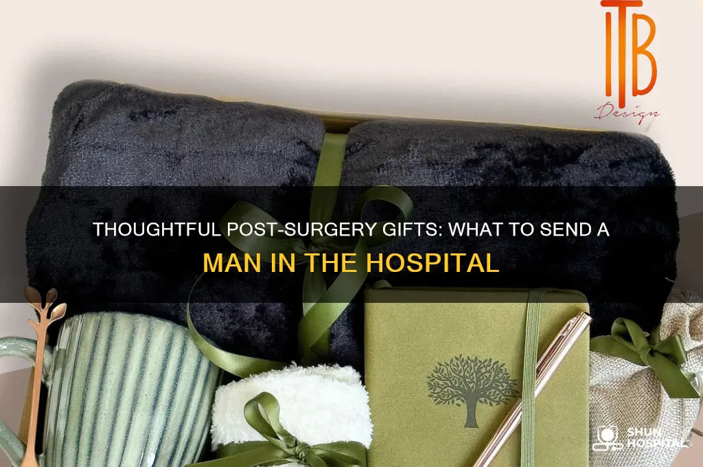 what to send a man in the hospital after surgery