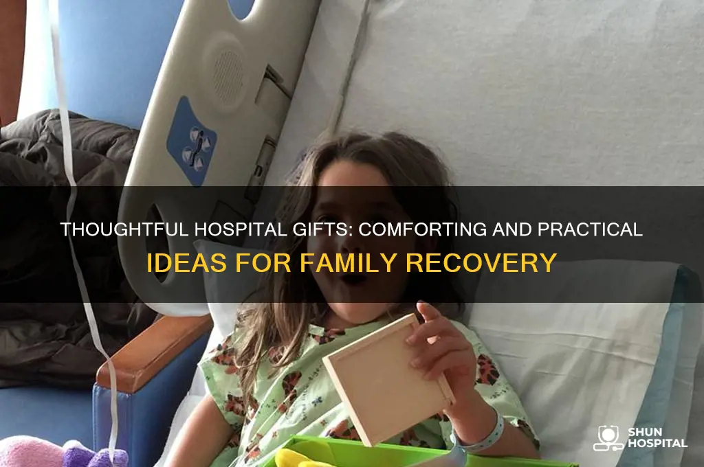 what to send to family in hospital