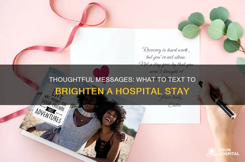 what to text to someone in hospital