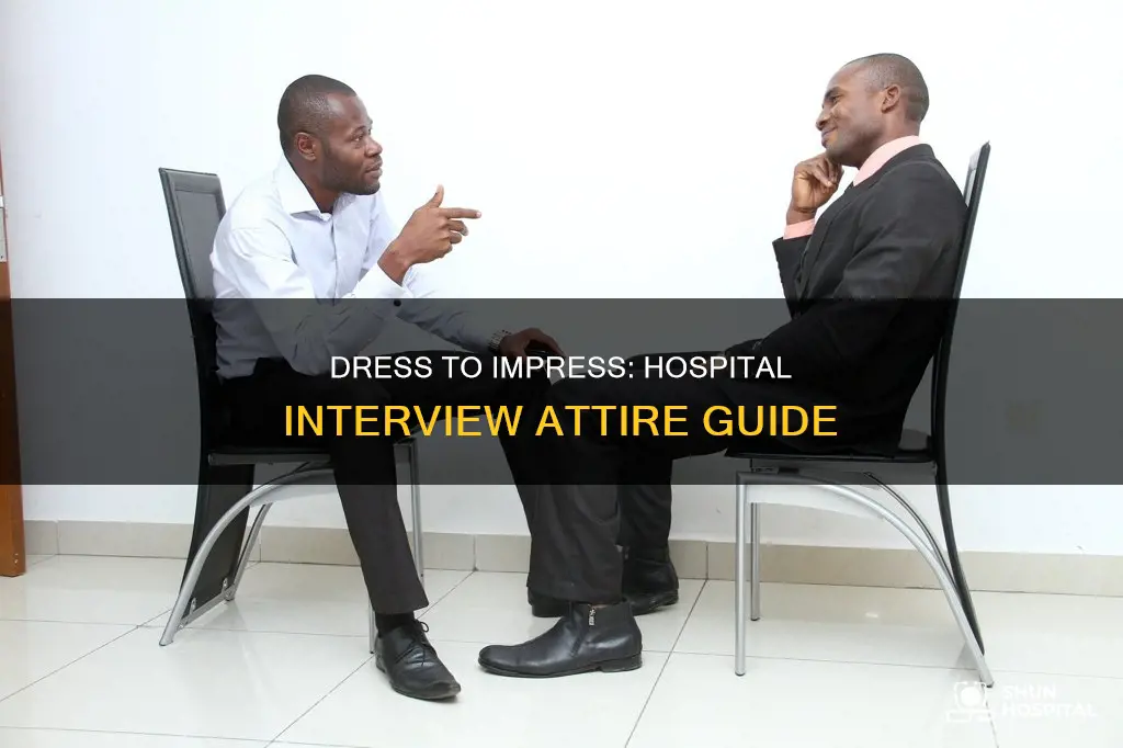 what to wear for a hospital interview