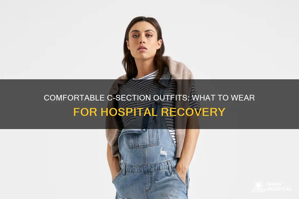 what to wear in hospital c-section