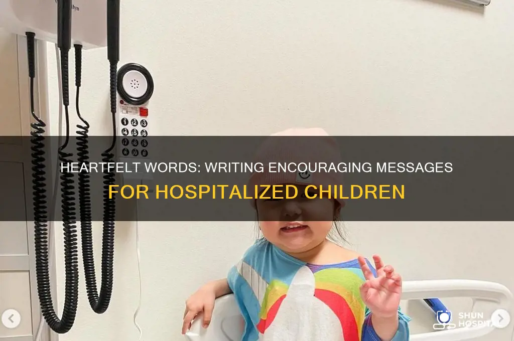 what to write in a card for child in hospital