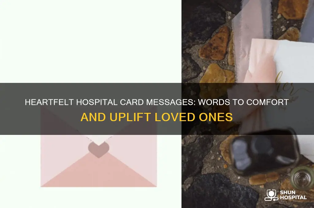 what to write in a card for someone in hospital