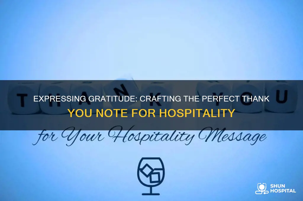what to write in a thank you note for hospitality