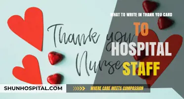 Expressing Gratitude: Thoughtful Messages for Hospital Staff Thank You Cards