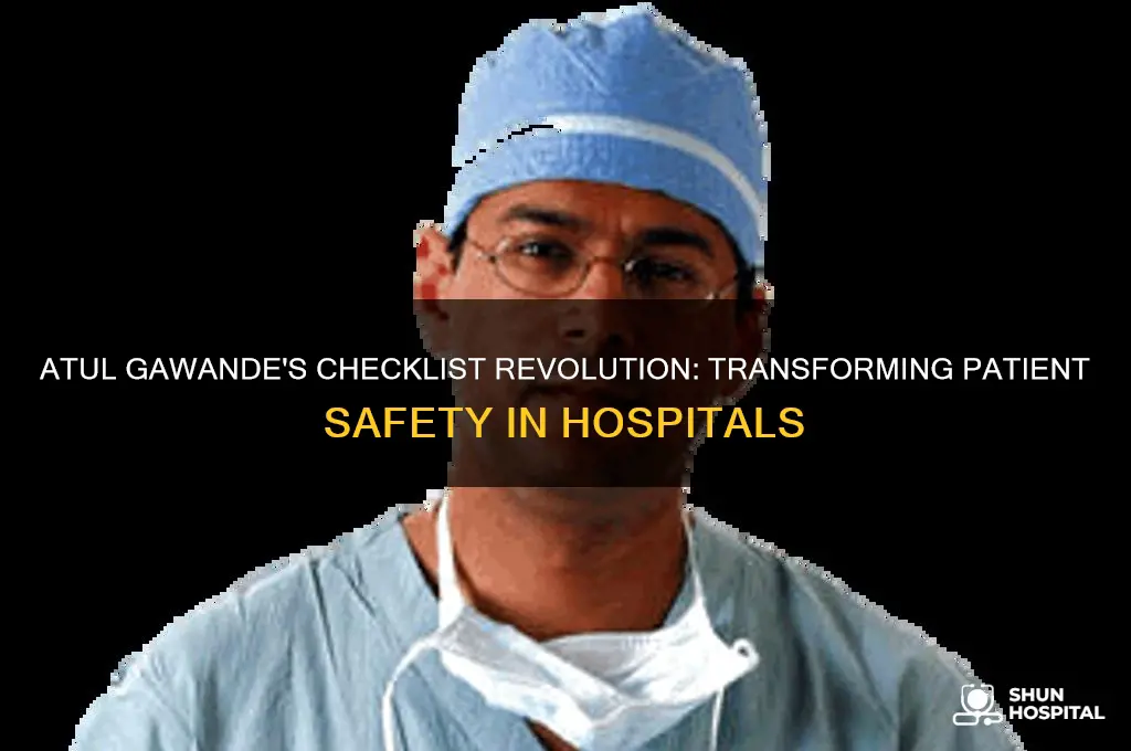 what tool did atul gawande implement in multiple hospitals