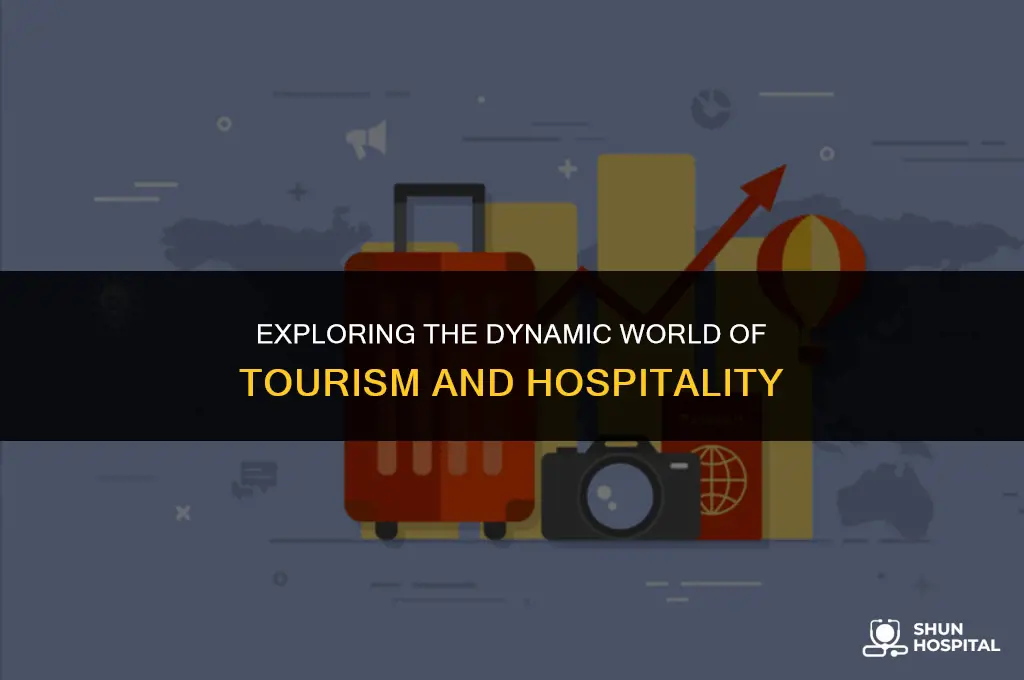 what tourism and hospitality