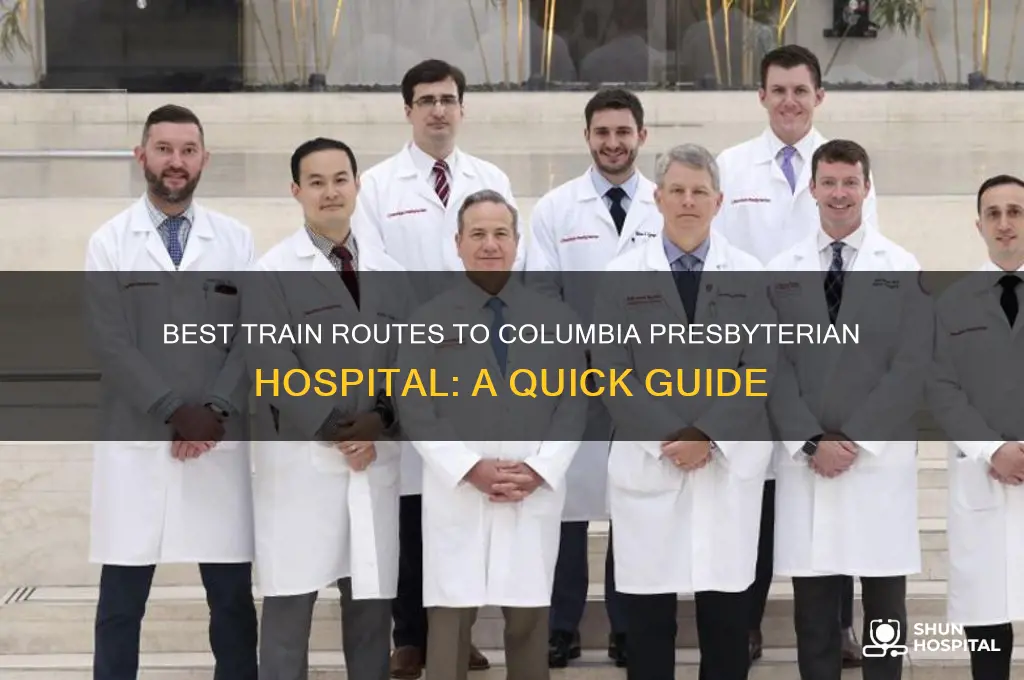 what train goes to columbia presbyterian hospital