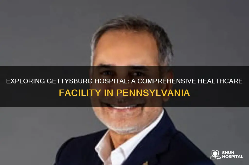 what type of hospital is gettysburg hospital in pa