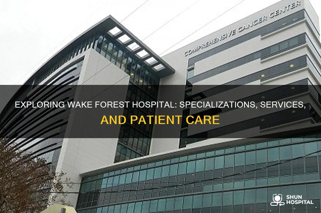 what type of hospital wake forest hospital