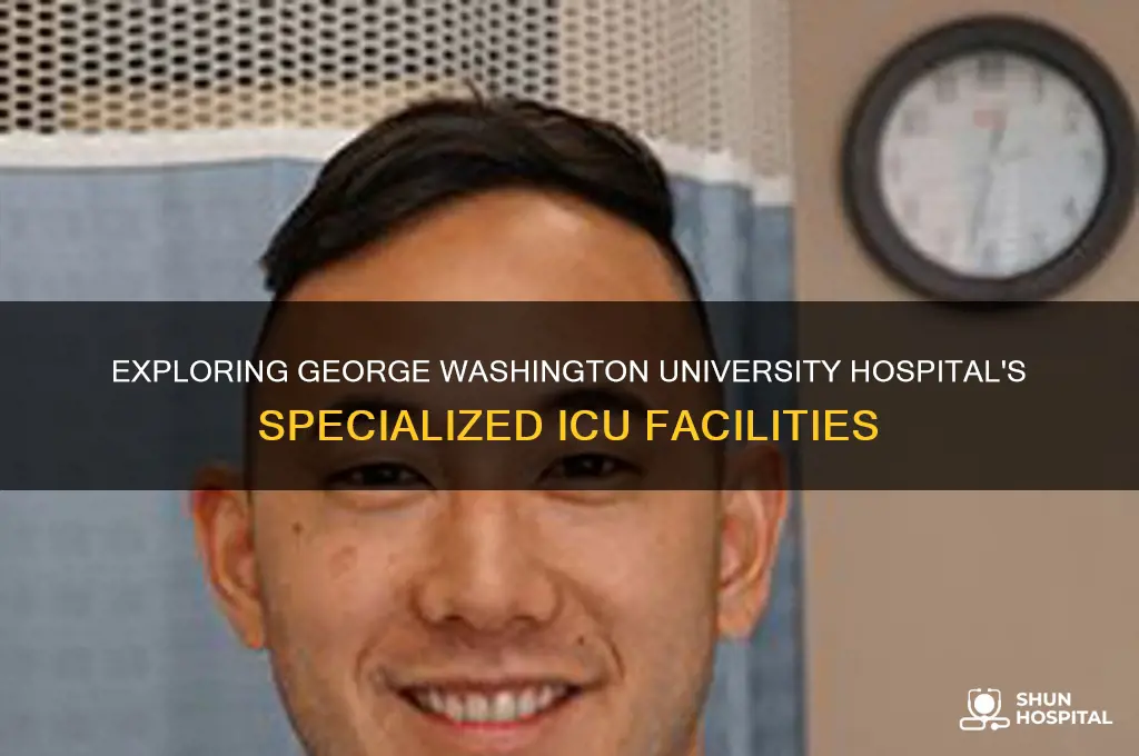 what type of icu is the george washington university hospital