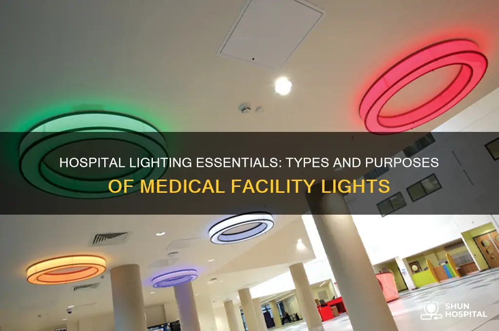 what type of lights are in hospitals