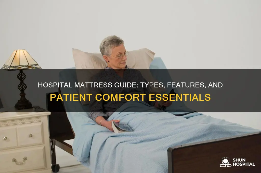 what type of mattresses do hospitals have