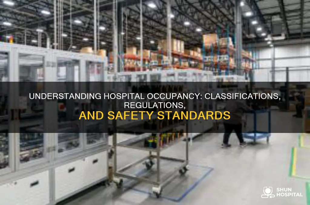what type of occupancy is a hospital
