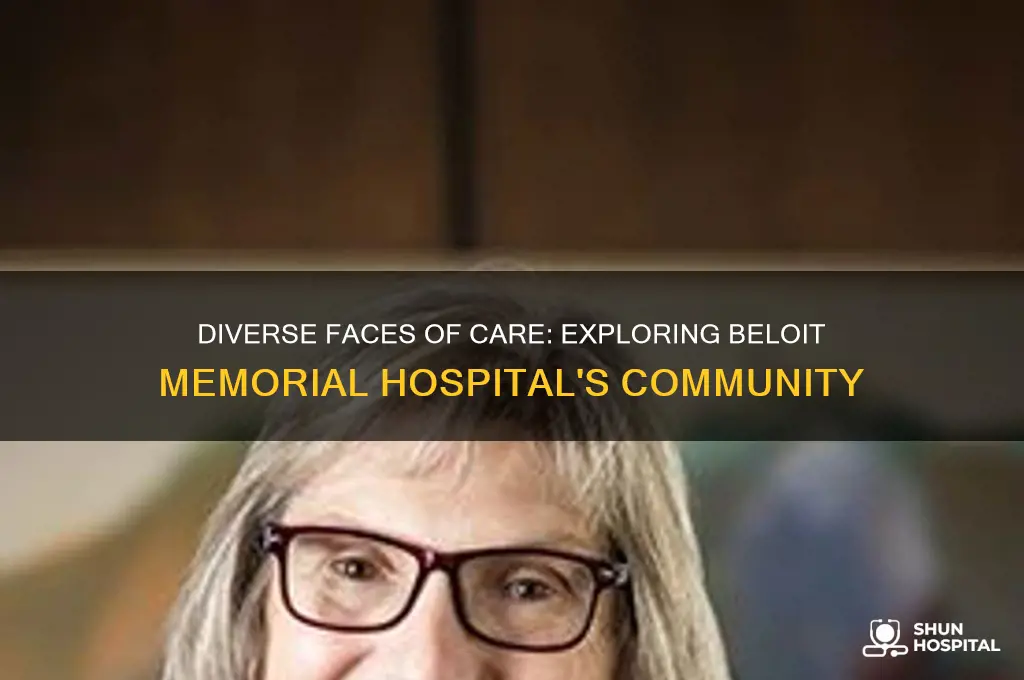 what type of people are at beloit memorial hospital