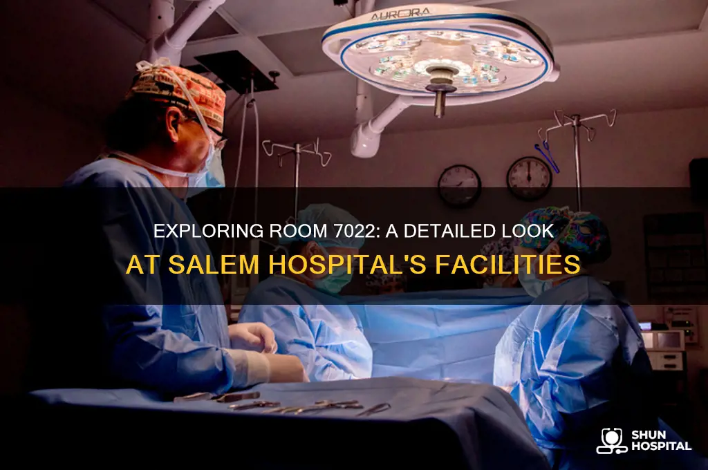 what type of room is 7022 at salem hospital
