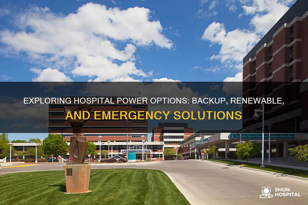 what type ofpower options due hospitals have