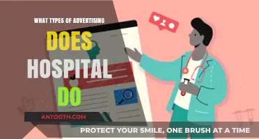 Exploring Diverse Hospital Advertising Strategies: Types and Impact
