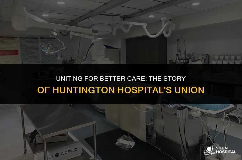 what union at huntington hospital