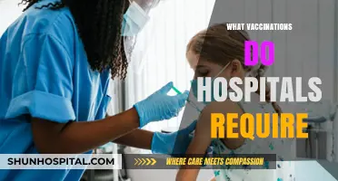 Essential Vaccinations: What Hospitals Require for Optimal Patient Care