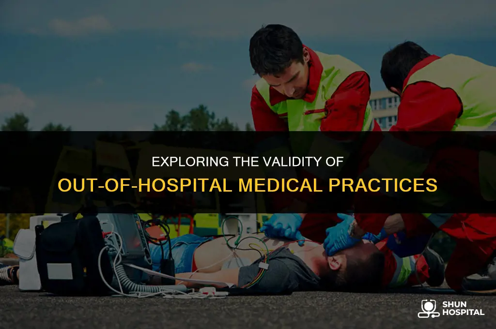 what validated out of hospital