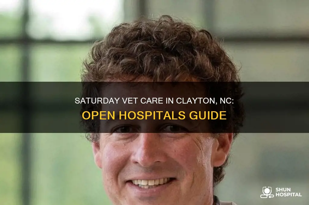 what veterinary hospitals are open on saturday in clayton nc