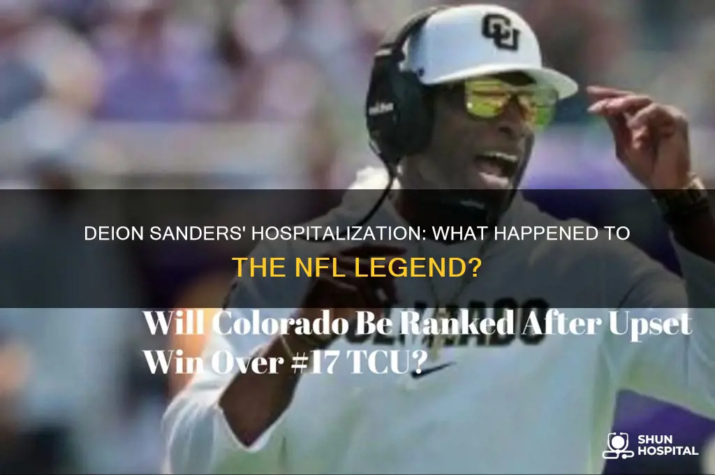 what was deion sanders in the hospital