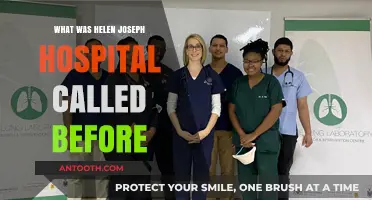 Helen Joseph Hospital's Former Name: Unveiling Its Historical Identity