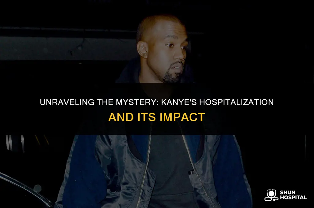what was kanye hospitalized for