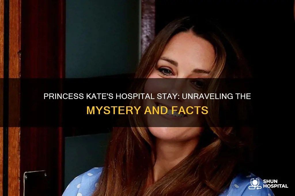 what was princess kate in hospital for