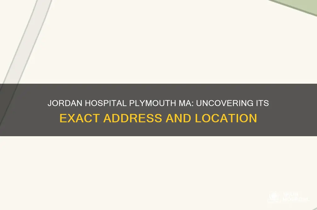 what was the address of jordan hospital plymouth ma