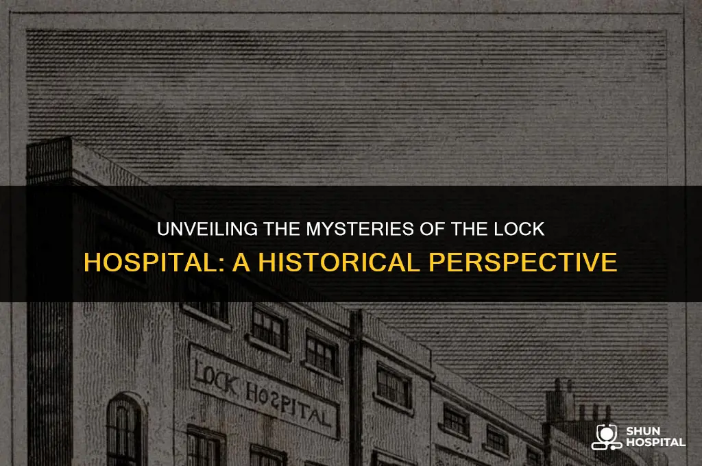 what was the lock hospital