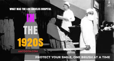Exploring Los Angeles' 1920s Healthcare: A Look at Historic Hospitals