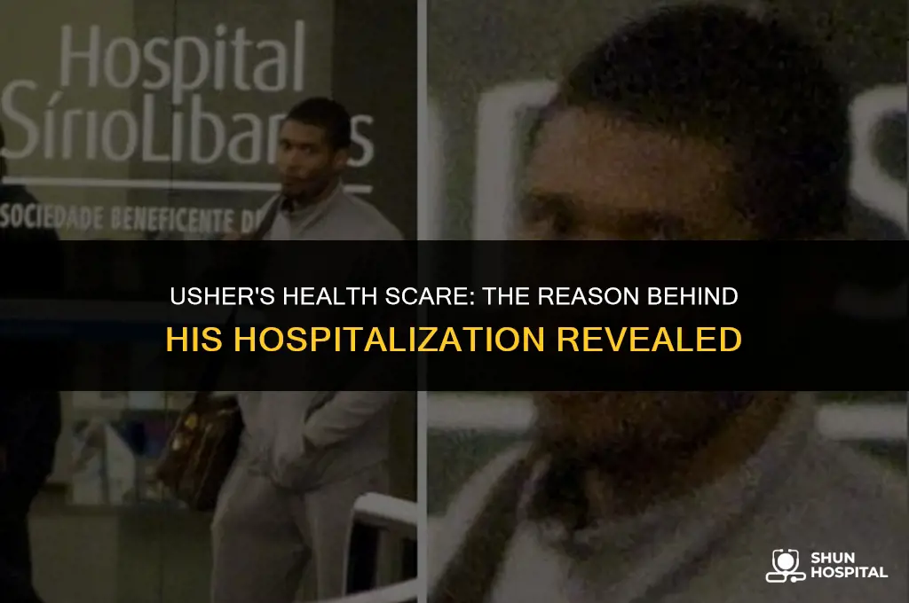 what was usher hospitalized for