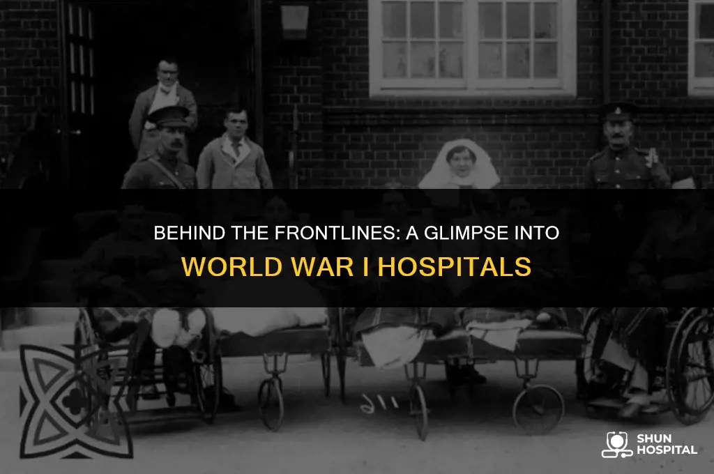 what were ww1 hospitals like