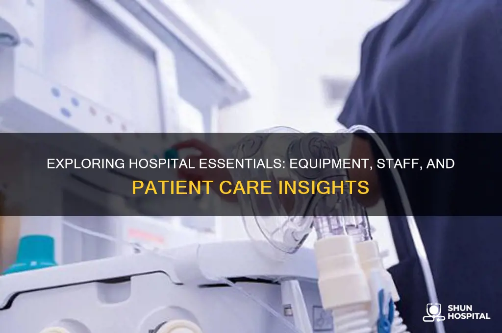 what would you find in a hospital