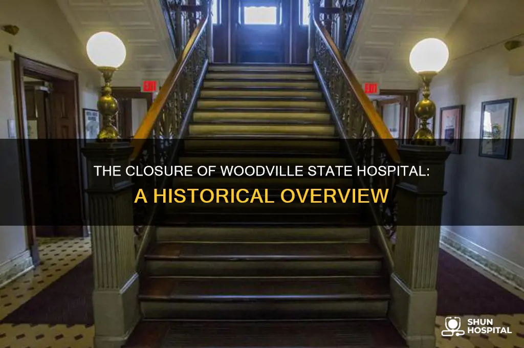 what year did woodville state hospital close