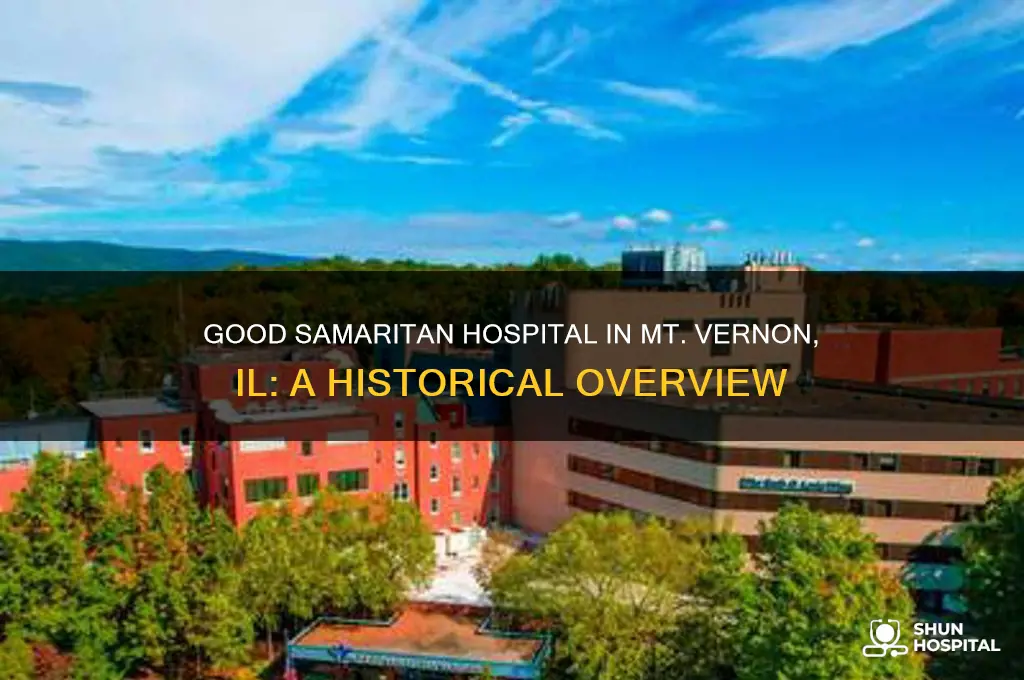 what year was good samaritan hospital in mt vernon il