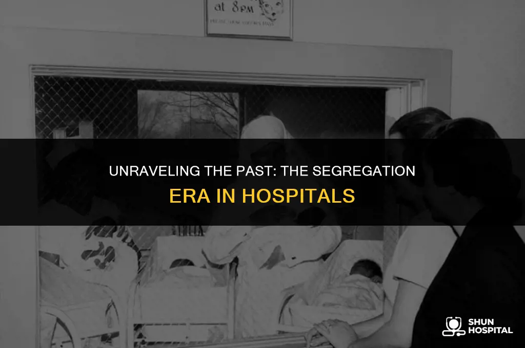 what year were hospitals segregated