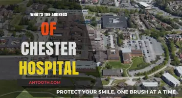 Chester Hospital Address: Location and Directions for Easy Access