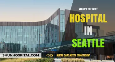 Top Seattle Hospitals: A Comprehensive Guide to the Best Care