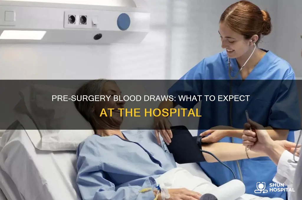 when a hospital draws blood for surgery