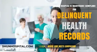 Insufficient Hospital Complaints: Navigating Delinquent Health Records Challenges
