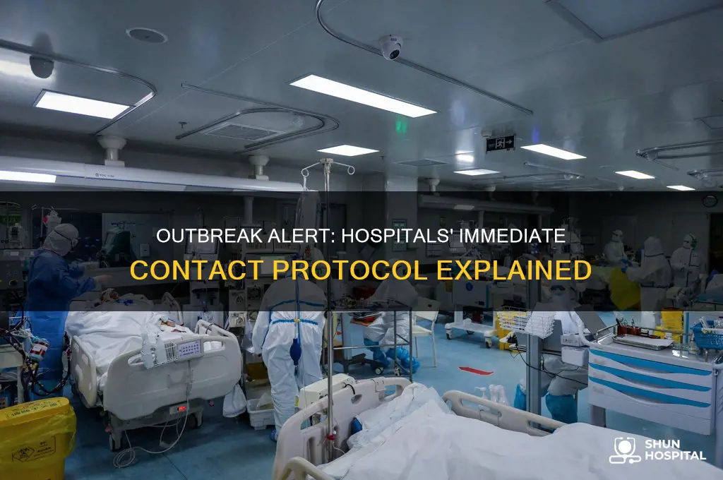 when an outbreak is discovered who do hospitals contafct